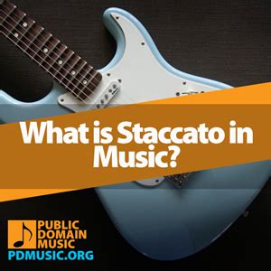 Staccato Meaning in Music: A Multi-Layered Exploration